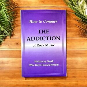 How to Conquer the Addiction of Rock Music Paperback Book 1993 - Rare